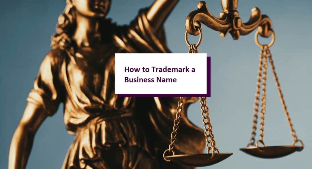 How to Trademark a Business Name